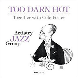 Artistry Jazz Group - Too darn hot